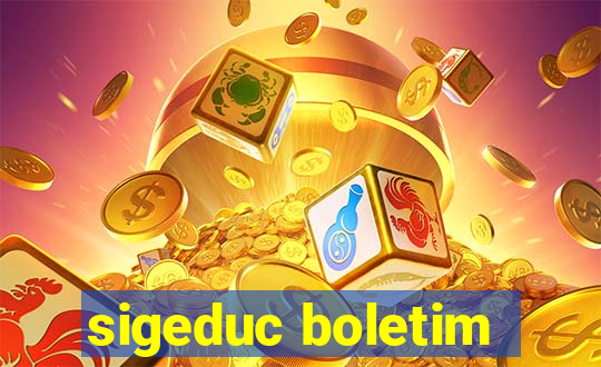 sigeduc boletim